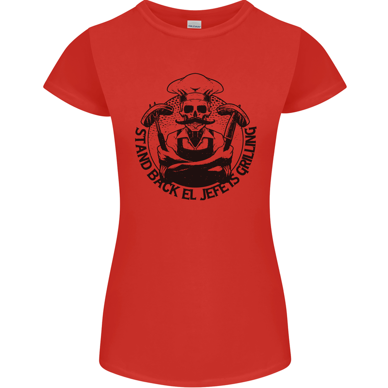 Stand Back El Jefe is Grilling Funny BBQ Skull Womens Petite Cut T-Shirt Red