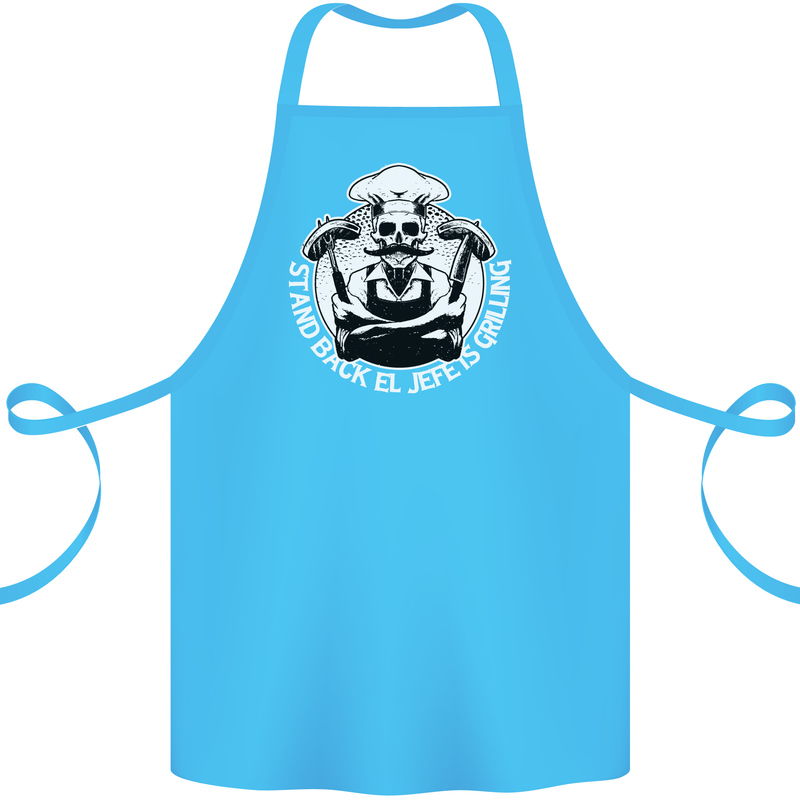 Stand Back El Jefe is Grilling Funny Skull BBQ Cotton Apron 100% Organic Turquoise