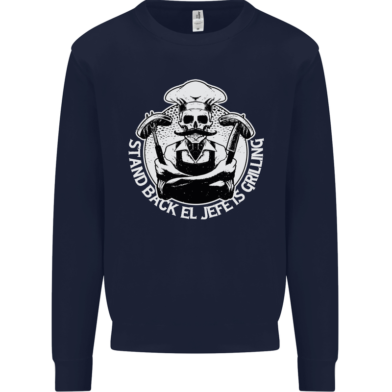 Stand Back El Jefe is Grilling Funny Skull BBQ Kids Sweatshirt Jumper Navy Blue