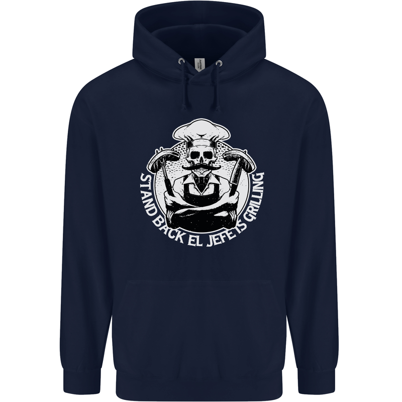 Stand Back El Jefe is Grilling Funny Skull BBQ Mens 80% Cotton Hoodie Navy Blue