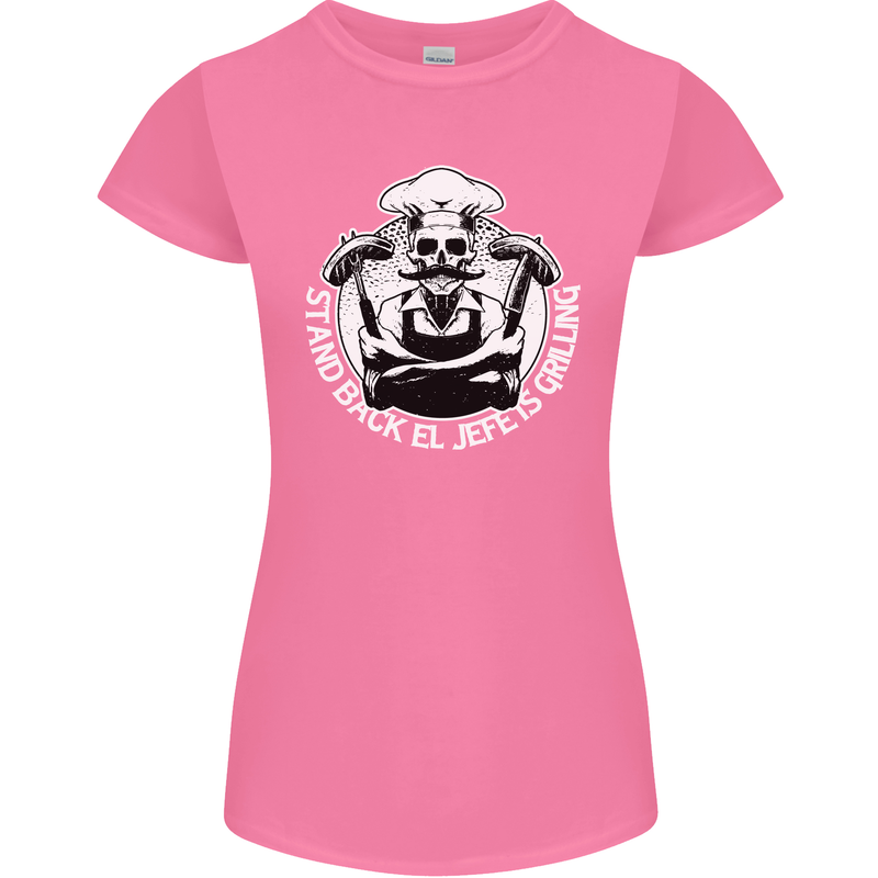 Stand Back El Jefe is Grilling Funny Skull BBQ Womens Petite Cut T-Shirt Azalea