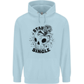 Stay Single Anti Valentines Singles Day Skull Mens 80% Cotton Hoodie Light Blue