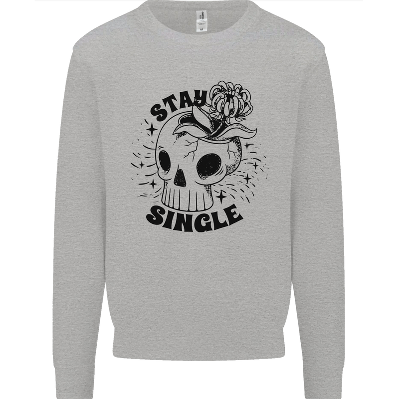 Stay Single Anti Valentines Singles Day Skull Mens Sweatshirt Jumper Sports Grey