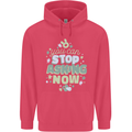 Stop Asking Now New Baby Pregnancy Pregnant Childrens Kids Hoodie Heliconia