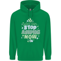 Stop Asking Now New Baby Pregnancy Pregnant Childrens Kids Hoodie Irish Green