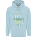 Stop Asking Now New Baby Pregnancy Pregnant Childrens Kids Hoodie Light Blue
