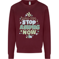 Stop Asking Now New Baby Pregnancy Pregnant Kids Sweatshirt Jumper Maroon