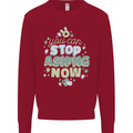 Stop Asking Now New Baby Pregnancy Pregnant Kids Sweatshirt Jumper Red