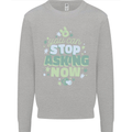 Stop Asking Now New Baby Pregnancy Pregnant Mens Sweatshirt Jumper Sports Grey