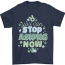 Stop Asking Now New Baby Pregnancy Pregnant Mens T-Shirt 100% Cotton Navy Blue