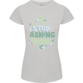 Stop Asking Now New Baby Pregnancy Pregnant Womens Petite Cut T-Shirt Sports Grey