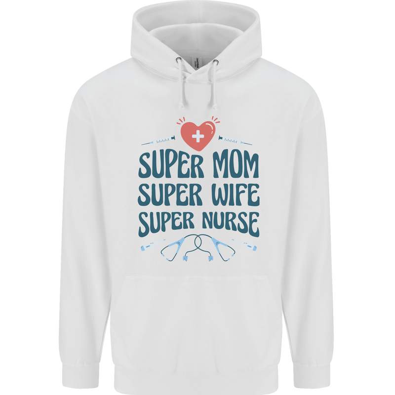 Super Mom Wife Nurse Mothers Day Gift Childrens Kids Hoodie White