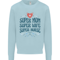 Super Mom Wife Nurse Mothers Day Gift Kids Sweatshirt Jumper Light Blue