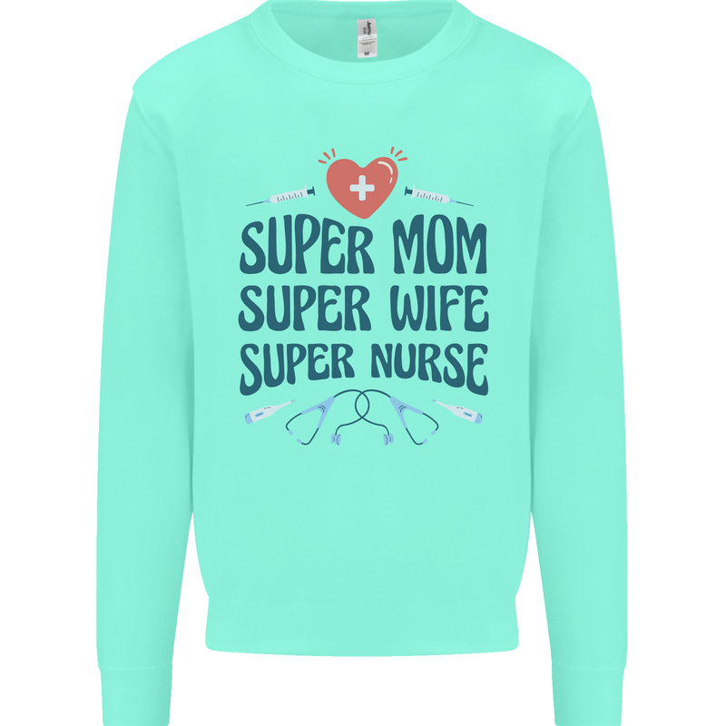 Super Mom Wife Nurse Mothers Day Gift Kids Sweatshirt Jumper Peppermint