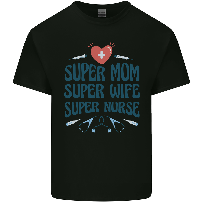 Super Mom Wife Nurse Mothers Day Gift Kids T-Shirt Childrens Black
