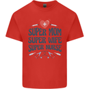 Super Mom Wife Nurse Mothers Day Gift Kids T-Shirt Childrens Red