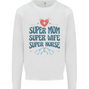 Super Mom Wife Nurse Mothers Day Gift Mens Sweatshirt Jumper White