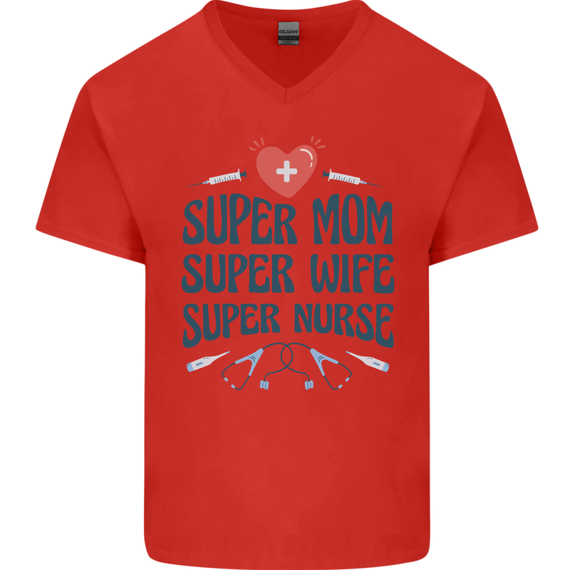 Super Mom Wife Nurse Mothers Day Gift Mens V-Neck Cotton T-Shirt Red