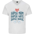 Super Mom Wife Nurse Mothers Day Gift Mens V-Neck Cotton T-Shirt White