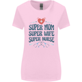 Super Mom Wife Nurse Mothers Day Gift Womens Wider Cut T-Shirt Light Pink