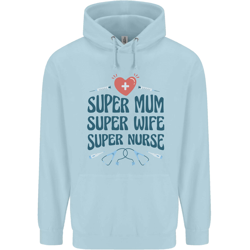 Super Mum Wife Nurse Mothers Day Gift Childrens Kids Hoodie Light Blue