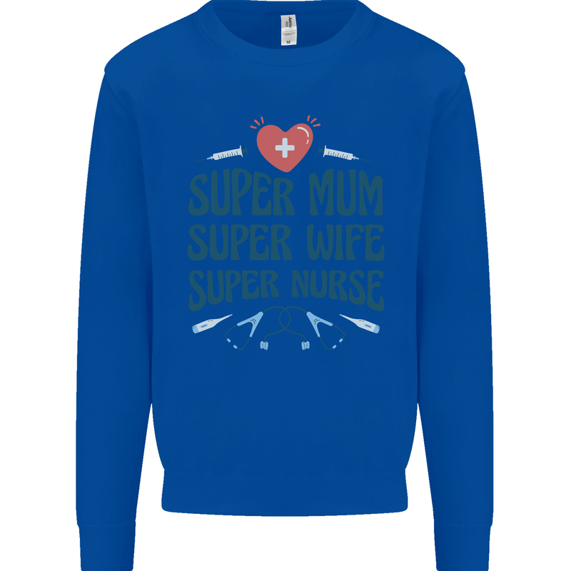 Super Mum Wife Nurse Mothers Day Gift Kids Sweatshirt Jumper Royal Blue