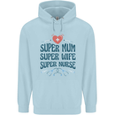 Super Mum Wife Nurse Mothers Day Gift Mens 80% Cotton Hoodie Light Blue