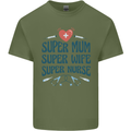 Super Mum Wife Nurse Mothers Day Gift Mens Cotton T-Shirt Tee Top Military Green