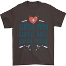 Super Mum Wife Nurse Mothers Day Gift Mens T-Shirt 100% Cotton Dark Chocolate