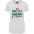 Super Mum Wife Nurse Mothers Day Gift Womens Wider Cut T-Shirt White