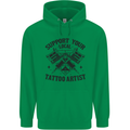 Support Your Local Tattoo Artist Tattooist Mens 80% Cotton Hoodie Irish Green