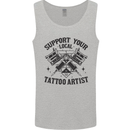 Support Your Local Tattoo Artist Tattooist Mens Vest Tank Top Sports Grey