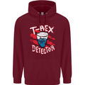 T-Rex Detector Funny Dinosaur Mens 80% Cotton Hoodie Maroon