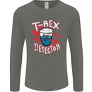 T-Rex Detector Funny Dinosaur Mens Long Sleeve T-Shirt Charcoal