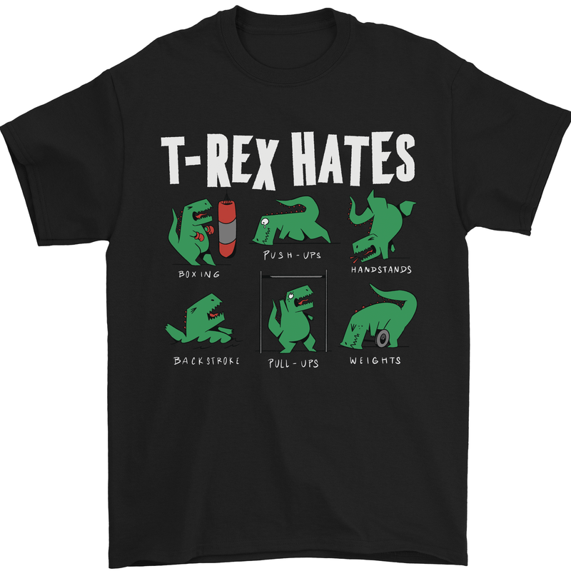 a black t - shirt with the words t - rex hates on it