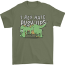 T-Rex Hates Pushups Dinosaur Funny Mens T-Shirt 100% Cotton Military Green