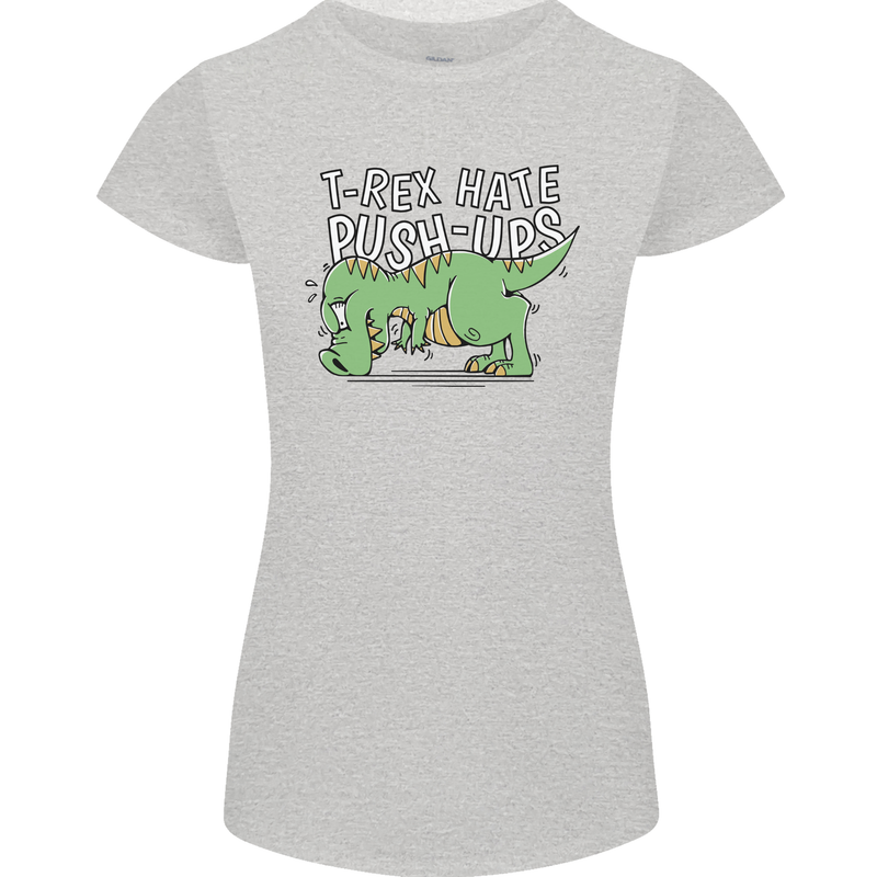 T-Rex Hates Pushups Dinosaur Funny Womens Petite Cut T-Shirt Sports Grey
