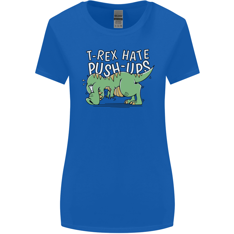 T-Rex Hates Pushups Dinosaur Funny Womens Wider Cut T-Shirt Royal Blue