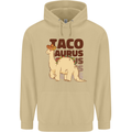 Tacosaurus Funny Mexican Taco Dinosaur T-Rex Mens 80% Cotton Hoodie Sand