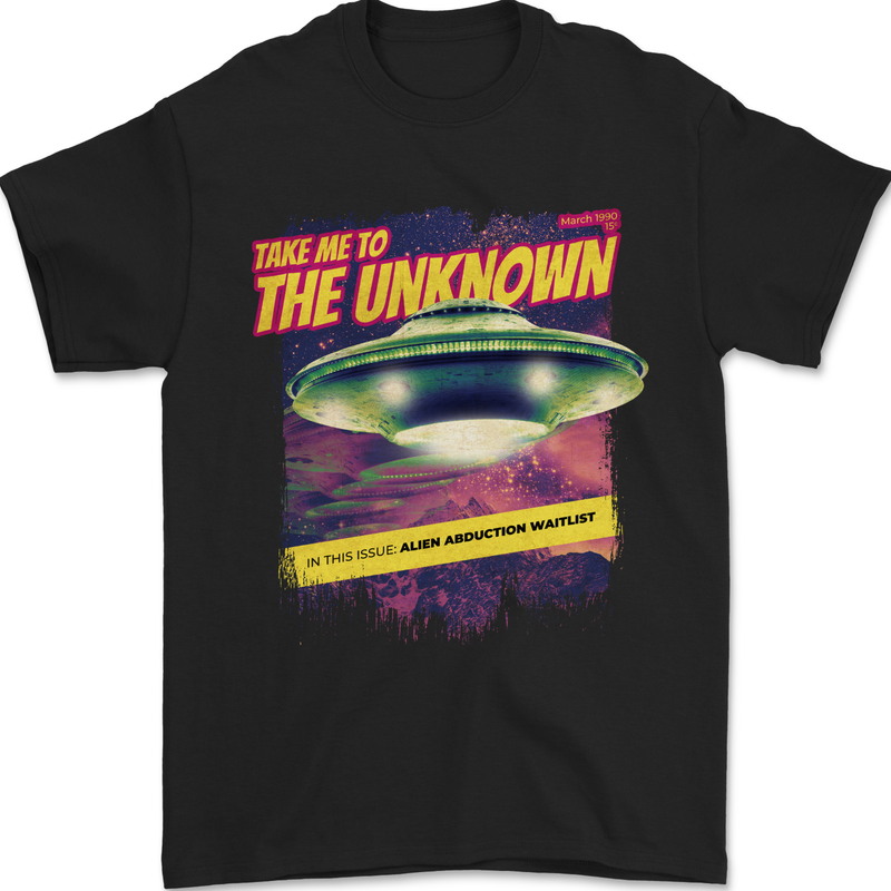 Take Me to the Unknown Alien UFO Mens T-Shirt 100% Cotton Black