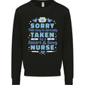 Taken By a Smart Nurse Funny Valentines Day Mens Sweatshirt Jumper Black