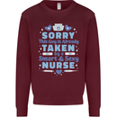 Taken By a Smart Nurse Funny Valentines Day Mens Sweatshirt Jumper Maroon