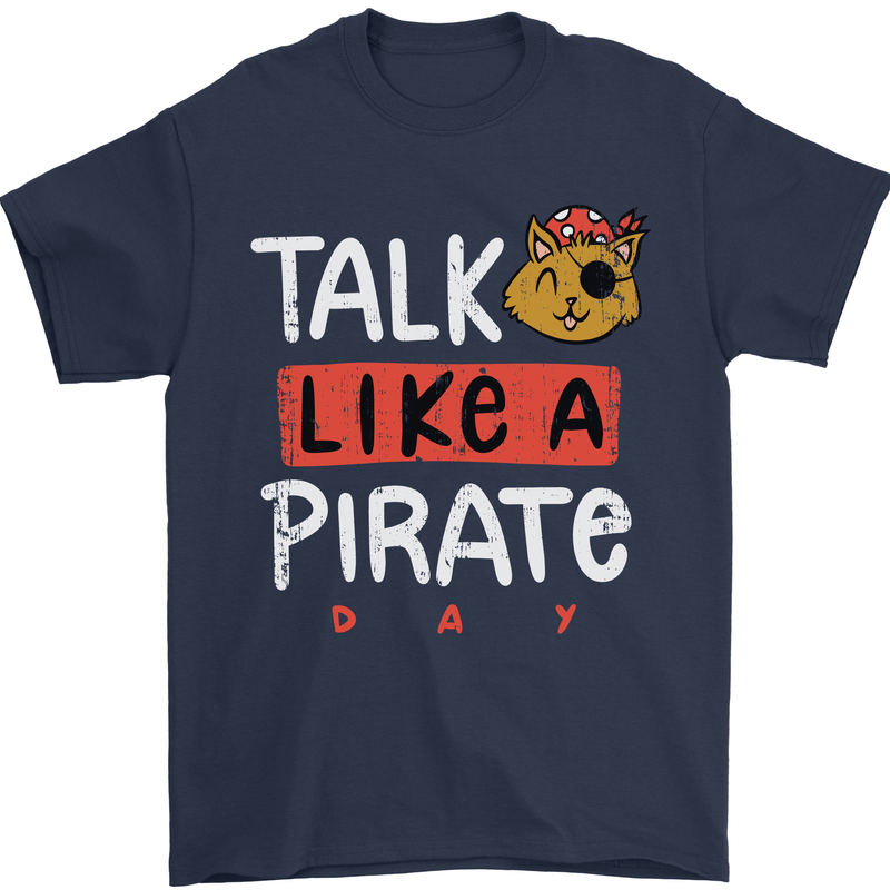 Talk Like a Pirate Day Mens T-Shirt 100% Cotton Navy Blue