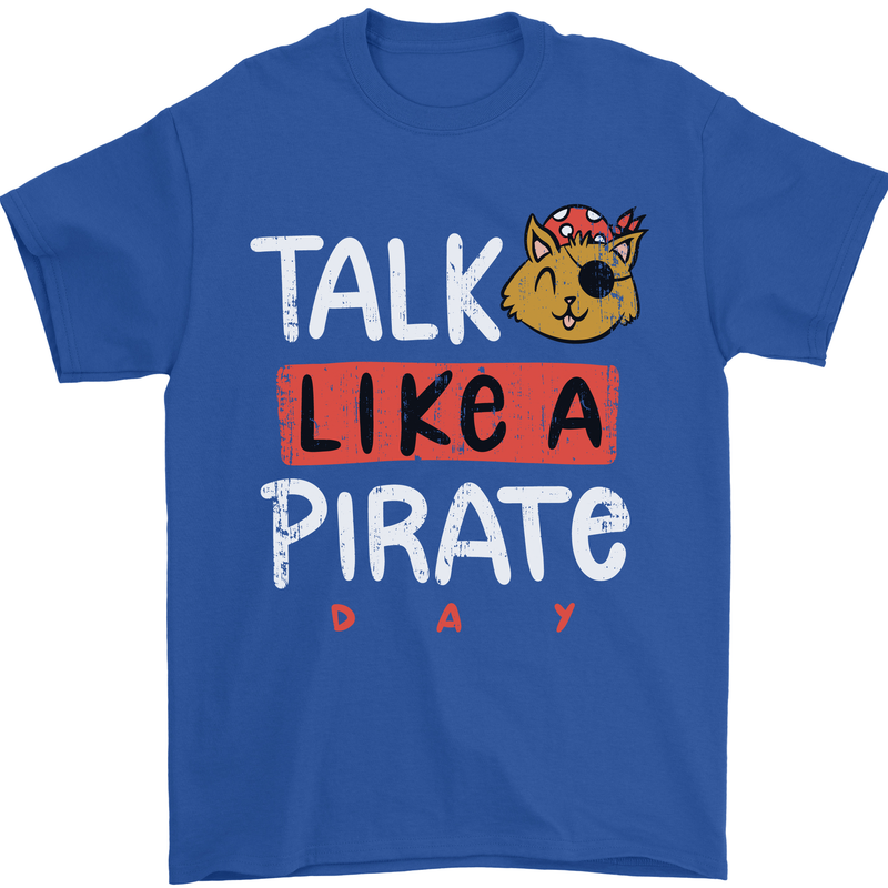 Talk Like a Pirate Day Mens T-Shirt 100% Cotton Royal Blue