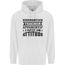 Teacher Attitude Funny Teaching Games PE Geography Childrens Kids Hoodie White