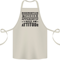 Teacher Attitude Funny Teaching Games PE Geography Cotton Apron 100% Organic Natural