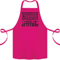 Teacher Attitude Funny Teaching Games PE Geography Cotton Apron 100% Organic Pink