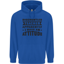 Teacher Attitude Funny Teaching Games PE Geography Mens 80% Cotton Hoodie Royal Blue