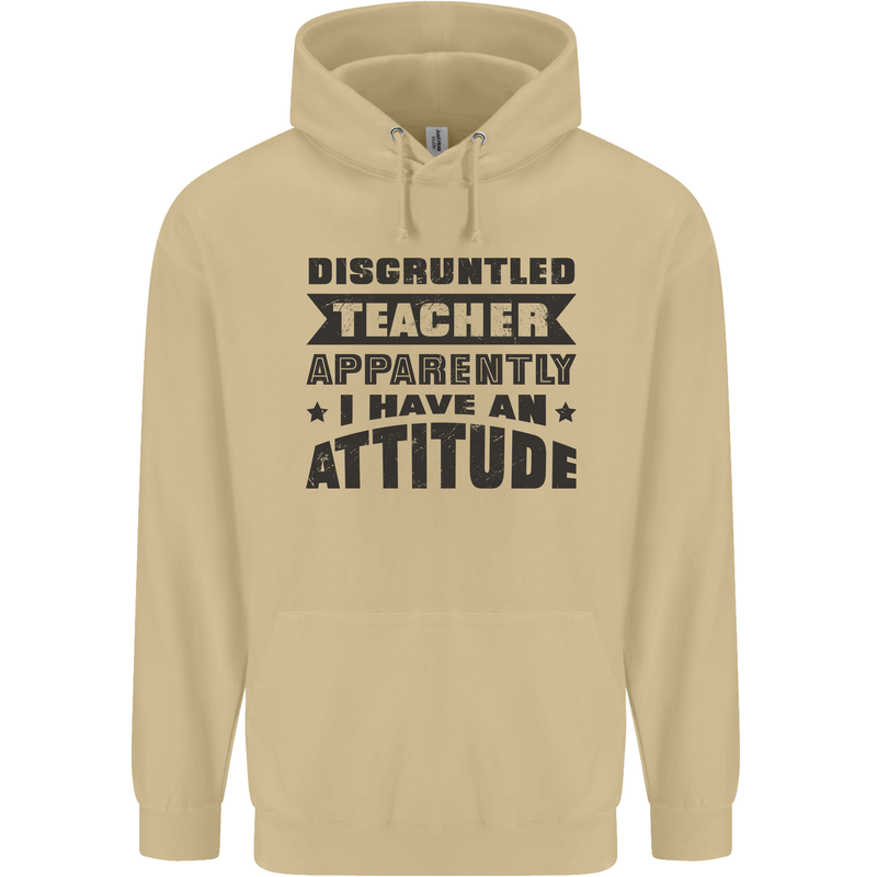 Teacher Attitude Funny Teaching Games PE Geography Mens 80% Cotton Hoodie Sand