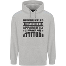 Teacher Attitude Funny Teaching Games PE Geography Mens 80% Cotton Hoodie Sports Grey
